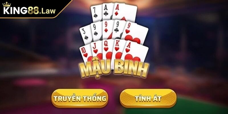 Mậu binh KING88 kết hợp giữa cổ điển và công nghệ hiện đại