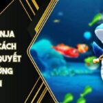 Săn Cá Ninja KING88 - Cách Chơi Và Bí Quyết Săn Thưởng Chuẩn